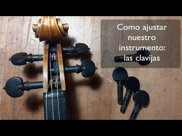 como hacer para que la clavijas de violin se resbalen - Cómo se colocan las clavijas del violín