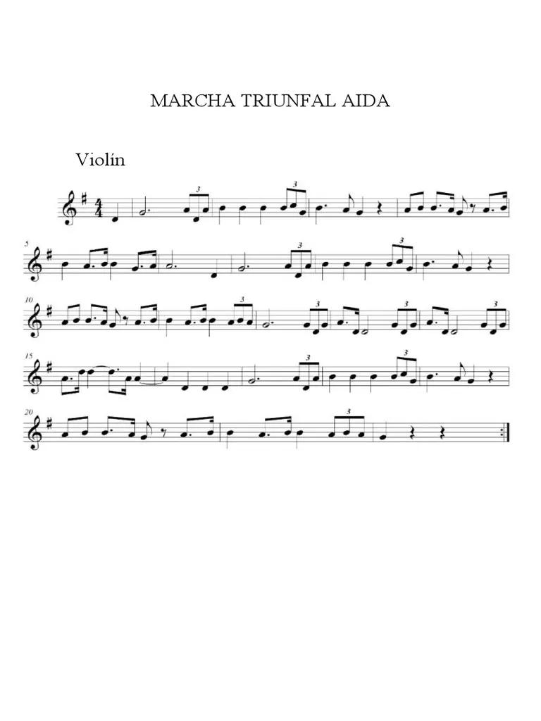 Marcha Triunfal Ida en Violin - Cómo se llama la marcha de Verdi marcha triunfal ida en violin - Cómo se llama la marcha de Verdi