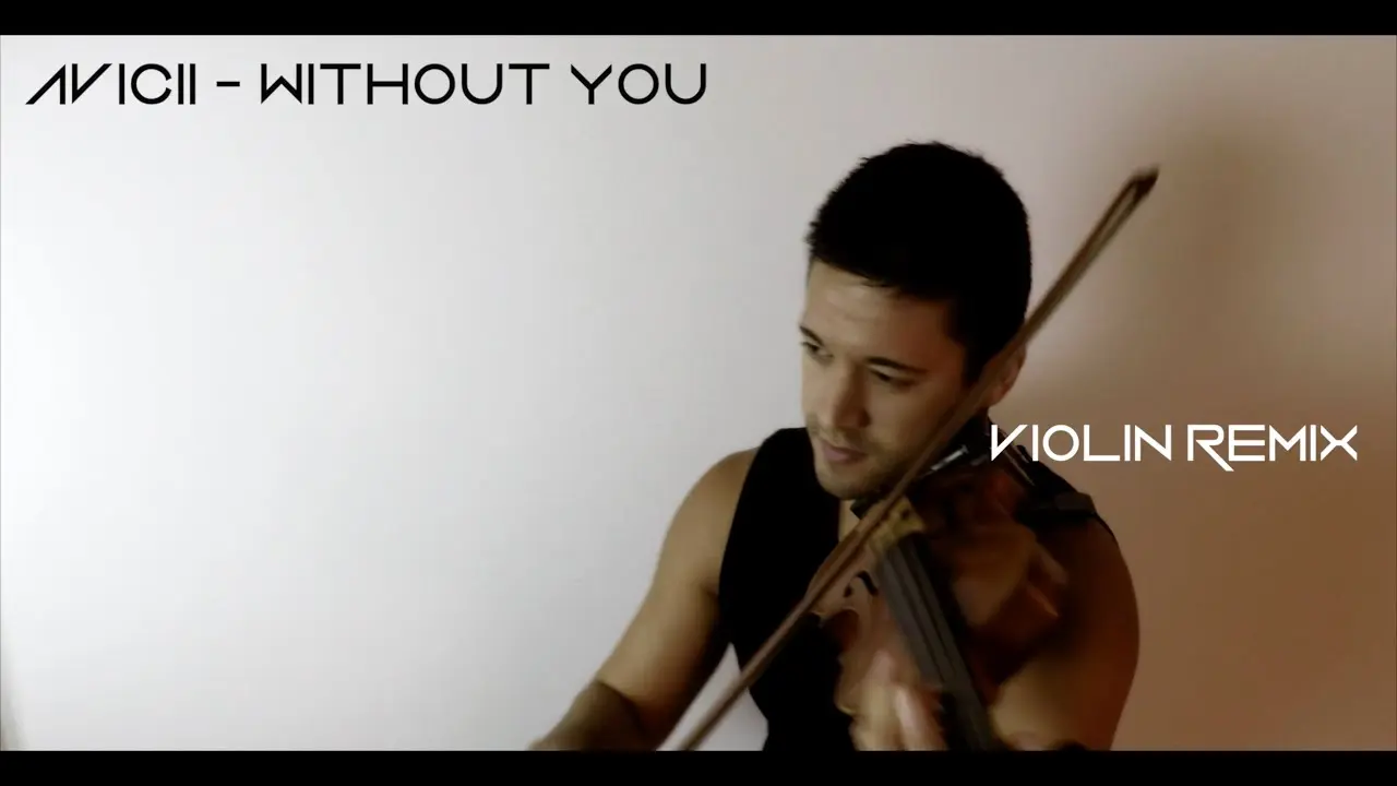 avicii violin without you - Did Avicii sing without you