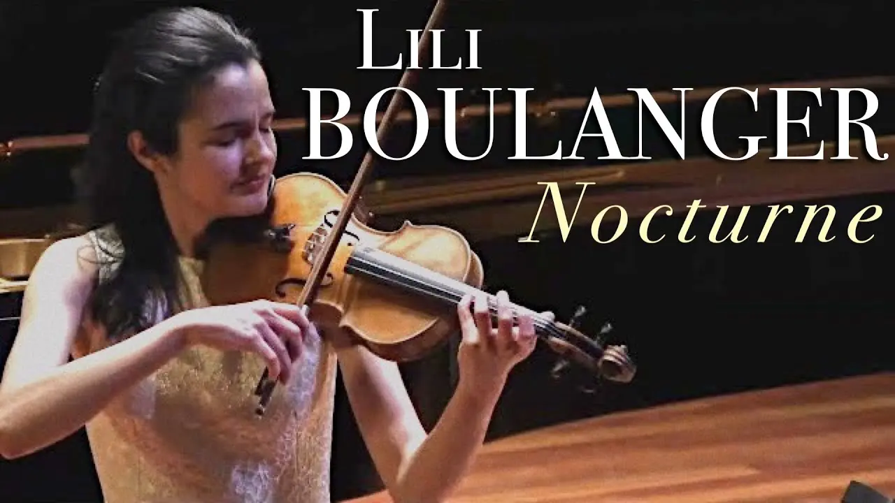 lili boulanger nocturne violin piano - Did Lili Boulanger play an instrument