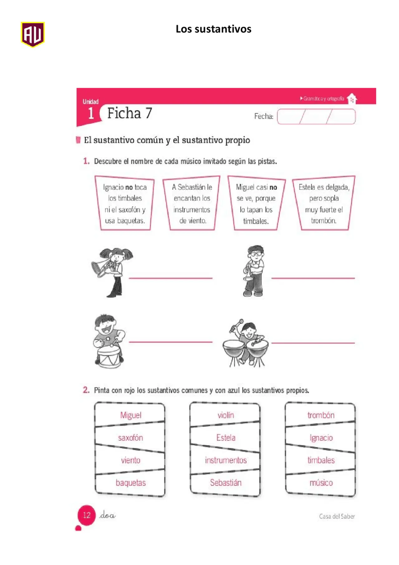 mesa trombon violín son sustantivo comúnes - Qué tipo de sustantivo es trombon