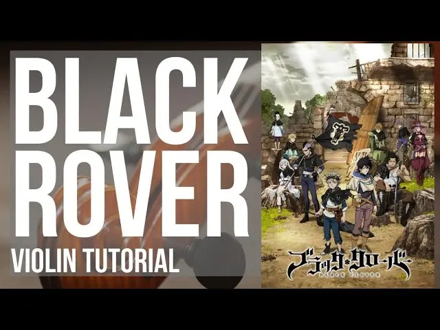 black rover violin - What episodes is Black Clover op 3