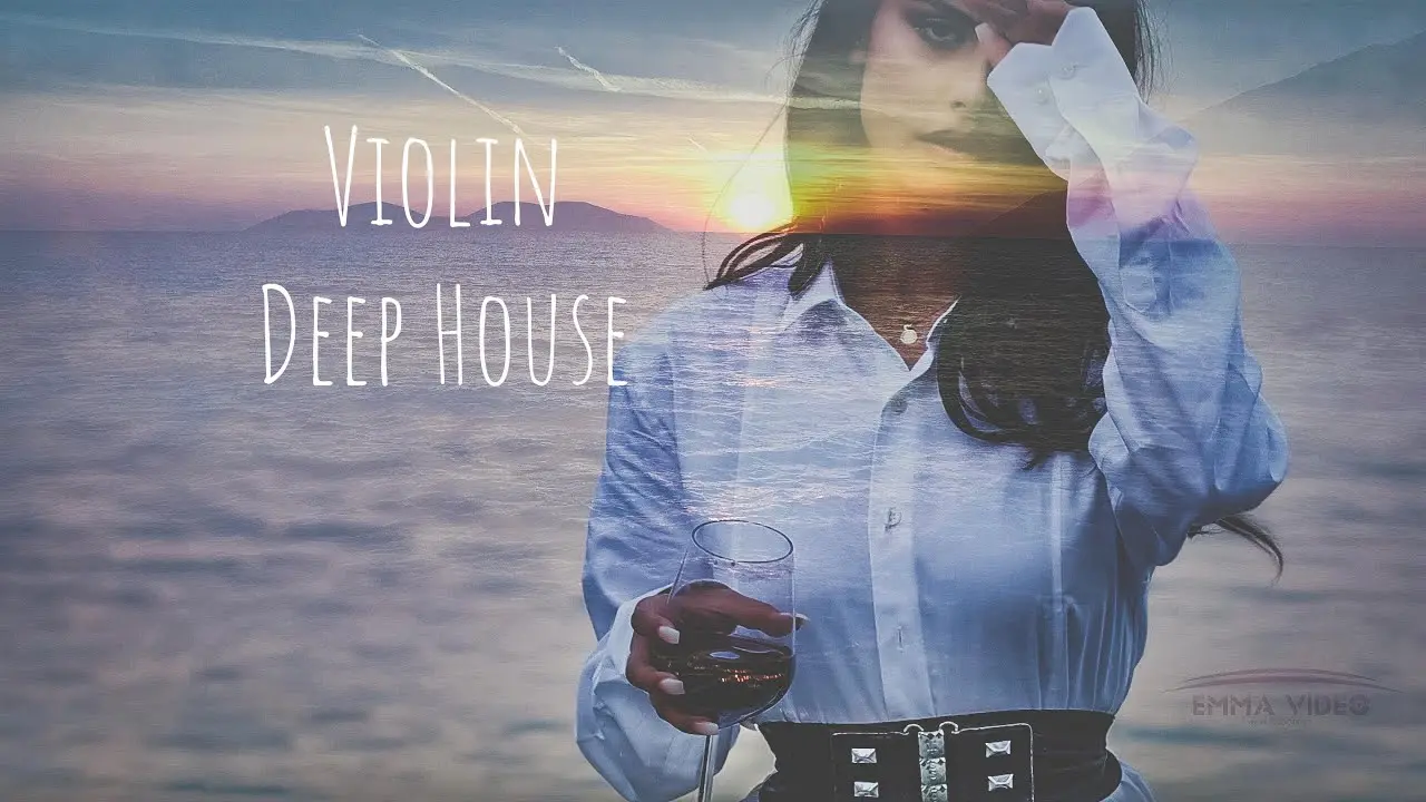 deep house violin - What is considered deep house music