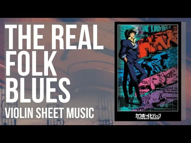 cowboy bebop the real folk blues violin cover - What is the song at the end of the Real Folk Blues Part 2
