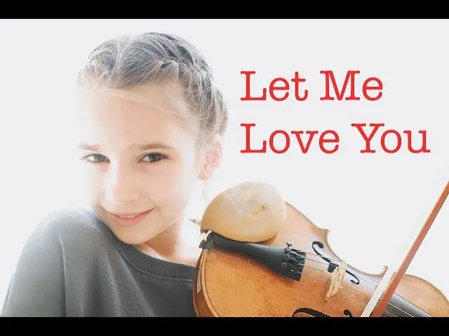 let my love you violin - Who sings Let Me Love You